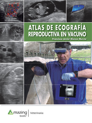 cover image of ATLAS DE ECOGRAFÍA REPRODUCTIVA EN VACUNO